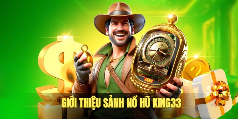 no-hu-king33-gioi-thieu
