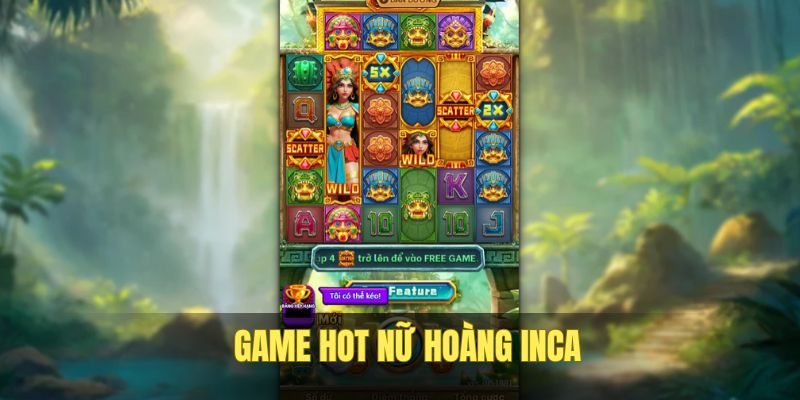 no-hu-king33-nu-hoang-inca