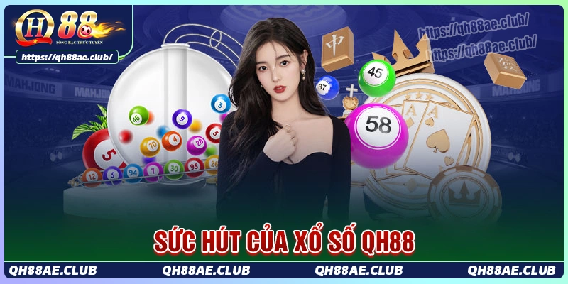 dieu-gi-lam-nen-suc-hut-dac-biet-cua-sanh-xo-so-qh88