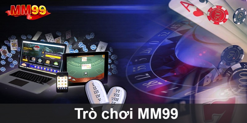 tro-choi-mm99