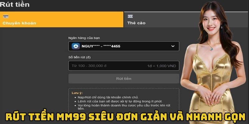huong-dan-cac-buoc-rut-tien-mm99-sieu-de