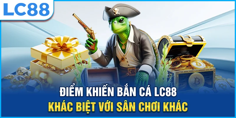 ly-do-khien-sanh-ban-ca-lc88-cuc-hot