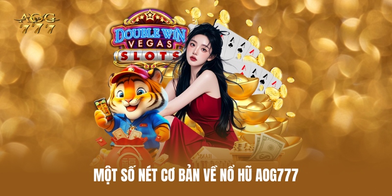 mot-so-net-co-ban-ve-no-hu-aog777