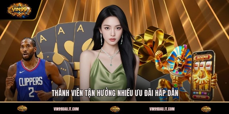 thanh-vien-tan-huong-nhieu-uu-dai-hap-dan